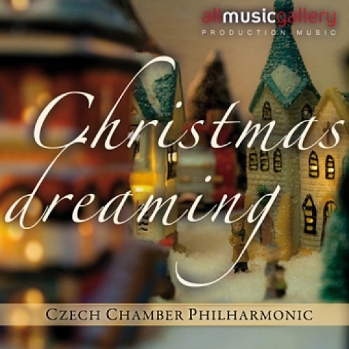 Christmas Dreaming - Czech Chamber Philharmonic