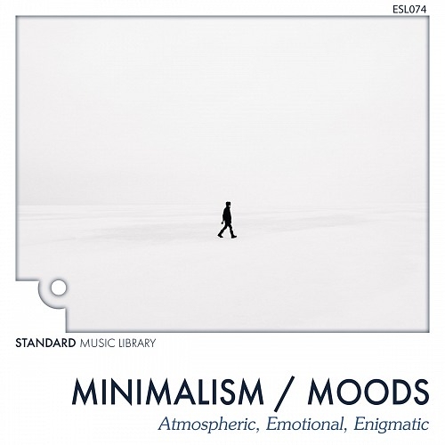 Minimalism / Moods