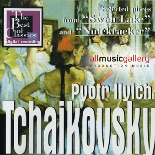 Tchaikovsky - Selected pieces from Swan Lake and The Nutcracker