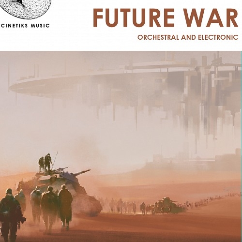 Future War - Orchestral and Electronic