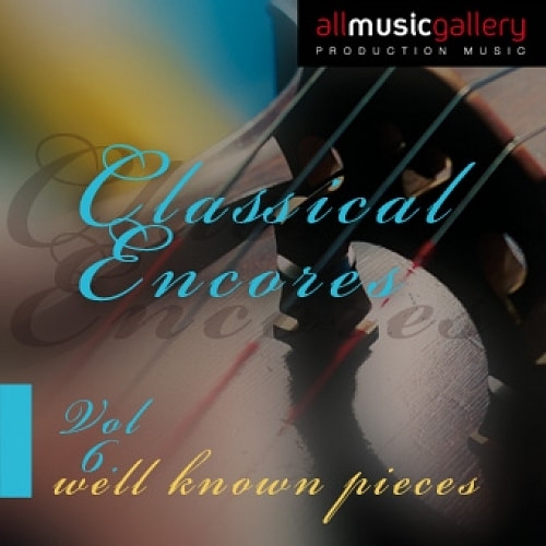 Classical Encores - Volume 6