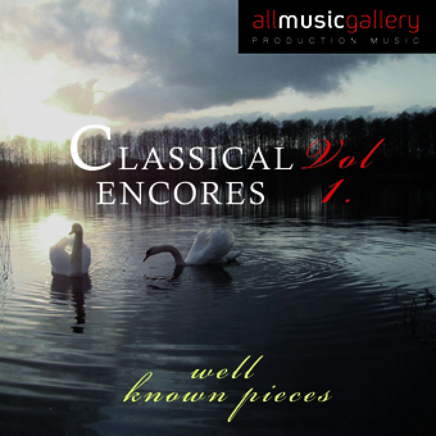 Famous Classical Encores  Vol.1