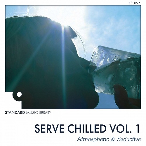 Serve Chilled Vol. 1