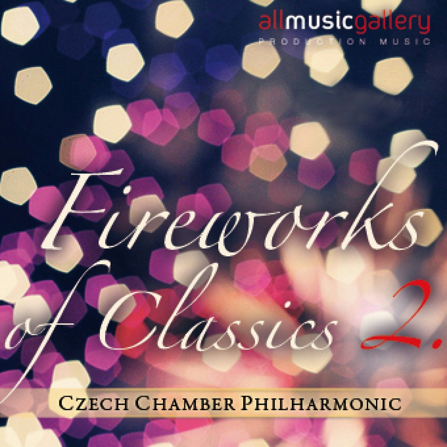 Fireworks Of Classics Vol. 2