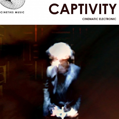 Captivity - Cinematic Electronic