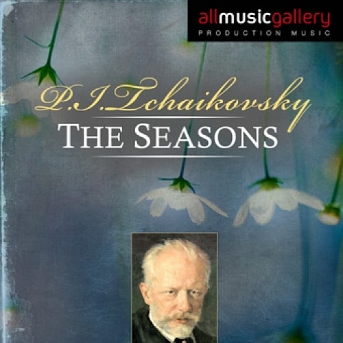 Tchaikovsky - The Seasons