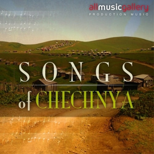 Songs of Chechnya